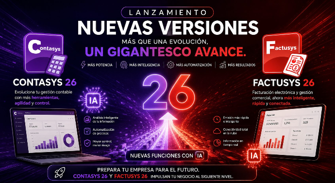 Lanzamiento CONTASYS 26 y FACTUSYS 26