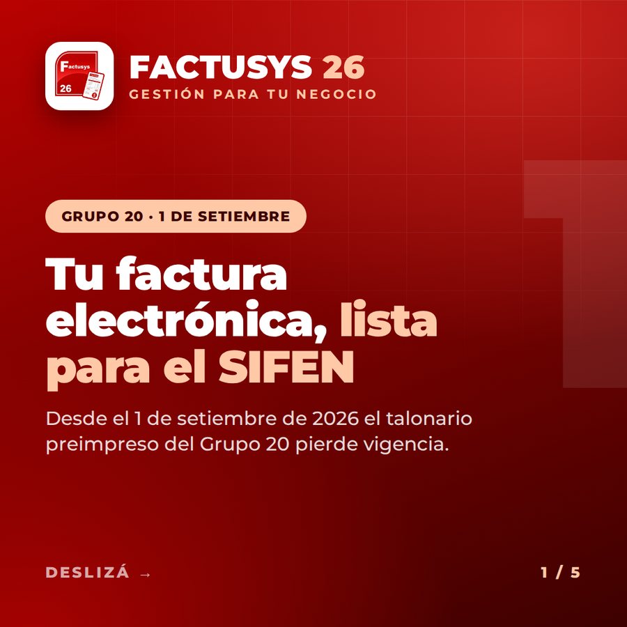 FACTUSYS 26, placa 1 de 5: tu factura electrónica lista para el SIFEN
