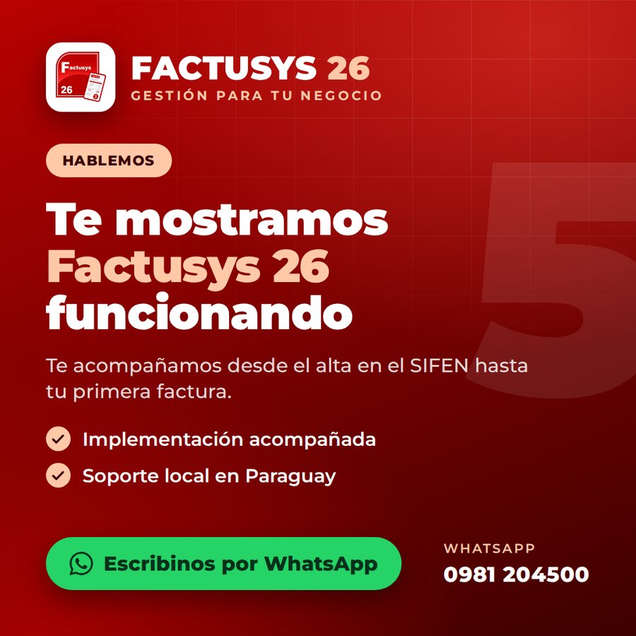 FACTUSYS 26, placa 5 de 5: escribinos por WhatsApp